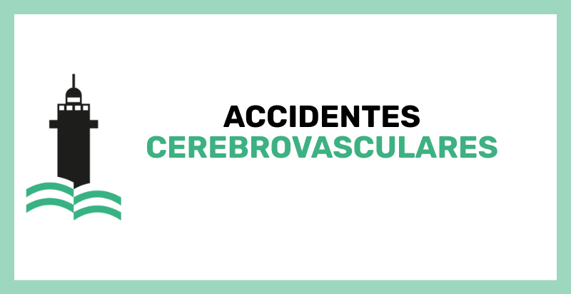 Accidentes cerebrovasculares