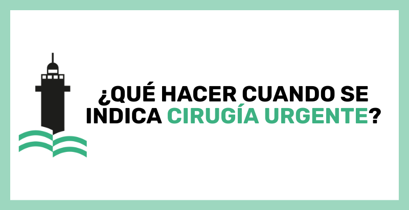 Se indica cirugía urgente