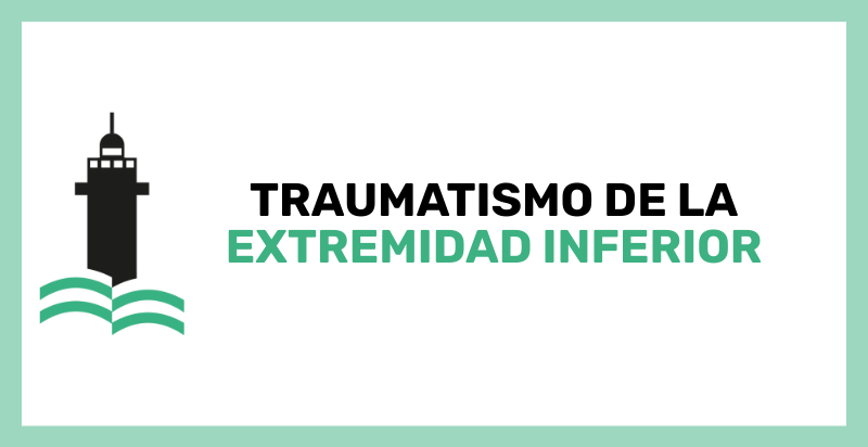 Traumatismo Extremidad Inferior