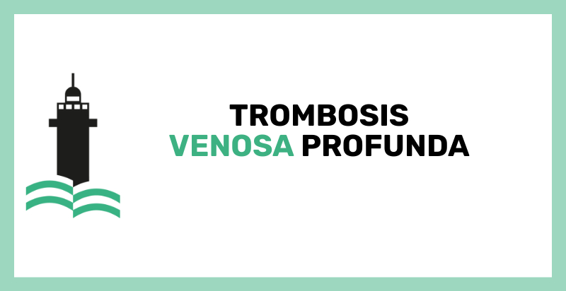 Trombosis venosa profunda